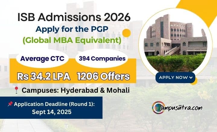 ISB Admissions 2026: Eligibility, Placements, Fees & Ranking ISB Placement 2024