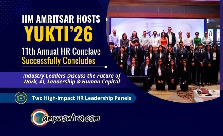 IIM Amritsar Successfully Hosts Yukti’26, the 11th Annual HR Conclave Yukti’26,