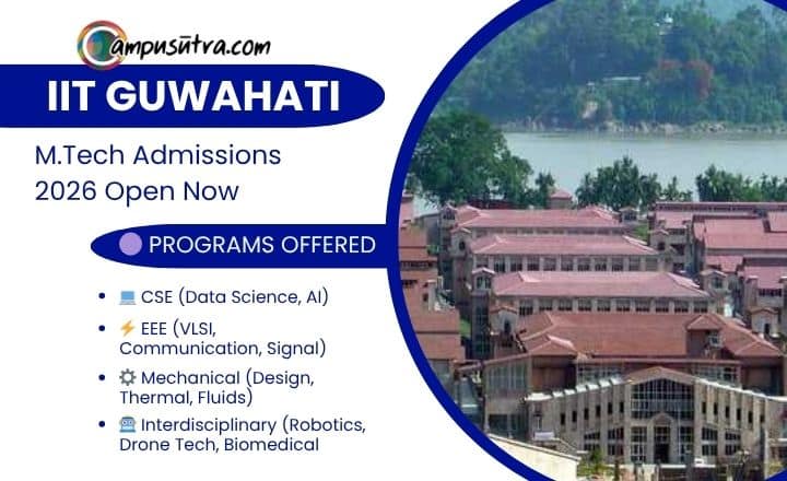 IIT Guwahati M Tech Admission 2026 IIT Guwahati