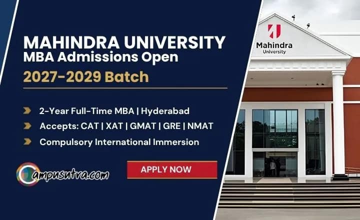 Mahindra University Opens Application for MBA Batch 2027–2029 : Mahindra University applications