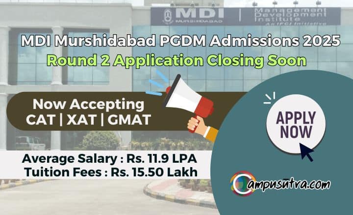 MDI Murshidabad PGDM Application 2025 MDI Murshidabad Admission 2025