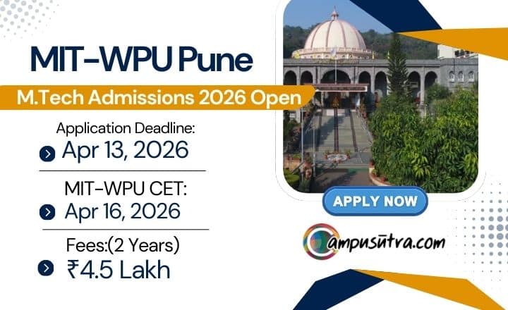 MIT WPU Pune M Tech Admission 2026: Apply online MIT Pune M Tech Admission 2026