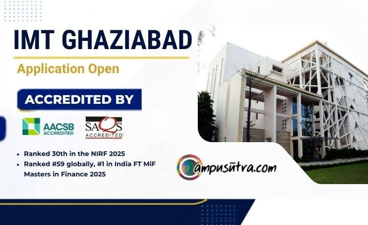 IMT Ghaziabad PGDM Admission 2027–29: Applications Open IMT Apply
