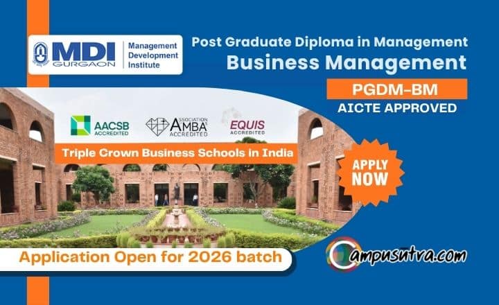 MDI Gurgaon PGDM BM Admission 2026. Application Open PGDM BM Admission 2026