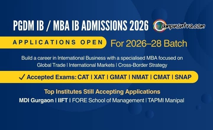 PGDM IB Admission 2026. MBA Application Open PGDM IB Admissions