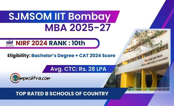SJMSOM IIT Bombay Admission 2025. MBA Applications SJMSOM Admission 2025
