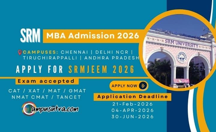 SRMJEEM Management 2026 starts Application for SRM MBA Admission SRM MBA Admission 2026