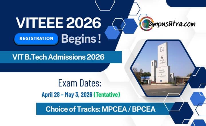 VITEEE 2026 Registration begins for VIT B Tech Admission