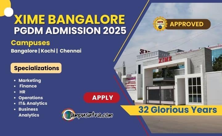 XIME PGDM Admission 2025. Applications Open Now XIME Bangalore PGDM Admission