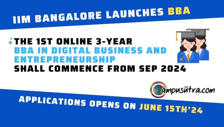 IIM Bangalore Makes History with First-Ever Online BBA in Digital Business and Entrepreneurship
