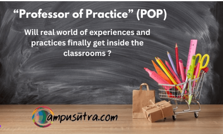 Mapping of Efforts by ‘Professor of Practice’ along with Classroom Theory National Education Policy