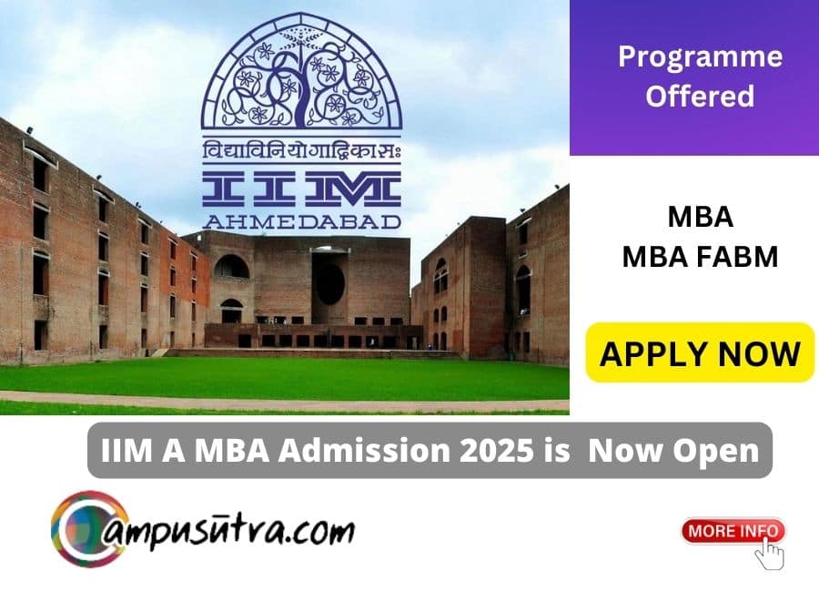 IIM Ahmedabad Admission 2025, Fees, Seat & Placement IIM Ahmedabad Admission 2025
